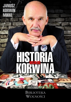Historia według Korwina - Janusz Korwin-Mikke