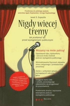 Nigdy więcej tremy - Janet E. Esposito