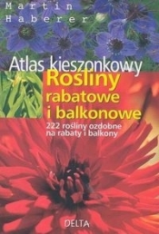 Rośliny rabatowe i balkonowe atlas kieszonkowy