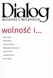 Wolność i Dialog Najlepsze z najlepszych - <br />