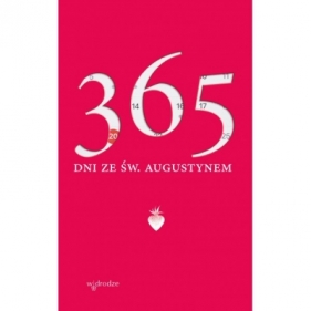 365 dni ze św. Augustynem - AUGUSTYN ŚW.