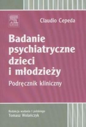 Badanie psychiatryczne dzieci i młodzieży - Cepeda Claudio