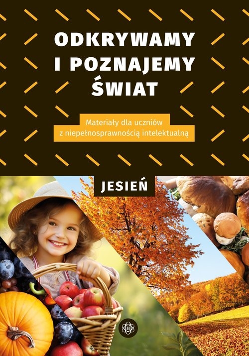 Odkrywamy i poznajemy świat. Jesień