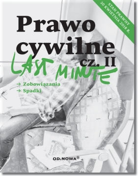 Last Minute Prawo Cywilne cz.2 - Michał Kiełb, Sebastian Pietrzyk, Anna Gólska, Alicja Maciejowska