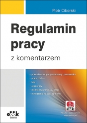 Regulamin pracy z komentarzem - Piotr Ciborski