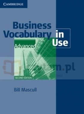 Business Vocabulary in Use Advanced 2ed with ans - Bill Mascull