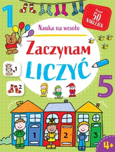 Nauka na wesoło. Zaczynam liczyć 4+