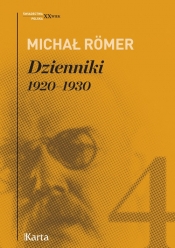 Dzienniki Tom 4 1920-1930 - Romer Michał