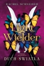 Light Wielder. Duch światła. Fire & Metal. Tom 2 - Rachel Schneider
