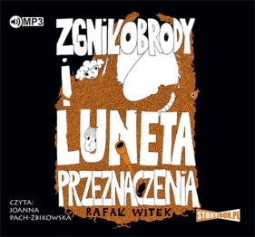 Bzik & Makówka przedstawiają: Zgniłobrody i luneta przeznaczenia (Audiobook) - Witek Rafał