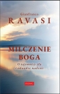 Milczenie Boga - Gianfranco Ravasi