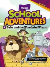 School Adventures Level 2 cz.4 Bella and the.. +CD - Opracowanie zbiorowe