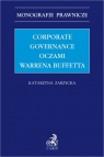 Corporate governance oczami Warrena Buffetta Katarzyna Zarzycka