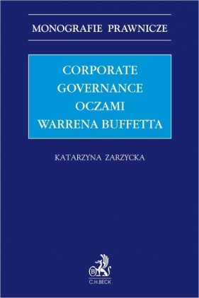 Corporate governance oczami Warrena Buffetta - Katarzyna Zarzycka