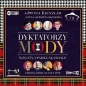 Dyktatorzy mody Wzloty, upadki, skandale (Audiobook) - Iwona Kienzler