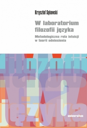 W laboratorium filozofii języka. - Sękowski Krzysztof