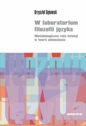 W laboratorium filozofii języka. - Sękowski Krzysztof