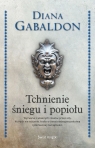 Obca. Tom 6. Tchnienie śniegu i popiołu Diana Gabaldon