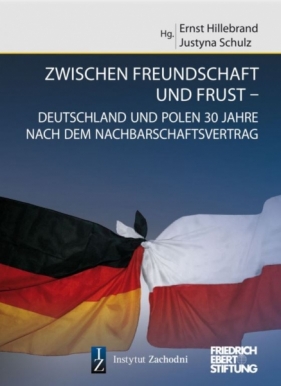 Między przyjaźnią, a frustracją - Justyna Schulz, Ernst Hillebrand