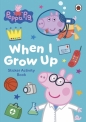 Peppa Pig. When I Grow Up. Sticker Activity Book - Opracowanie zbiorowe