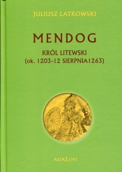 Mendog Król litewski