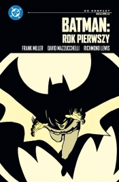 Batman: Rok pierwszy (DC Compact) - Frank Miller
