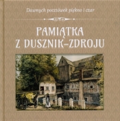 Pamiątka z Dusznik-Zdroju - Zbigniew Franczukowski