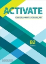 Activate Your Grammar & Vocabulary B2. Student's Book Alexandra Green