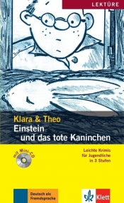 Einstein und das tote Kaninchen Klara & Theo + CD