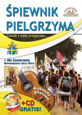 Śpiewnik pielgrzyma z płytą CD