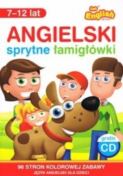Angielski. Sprytne łamigłówki (7-12) - Opracowanie zbiorowe