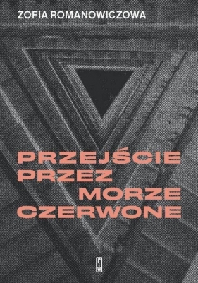 Przejście przez Morze Czerwone - Zofia Romanowiczowa