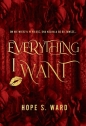 Everything I Want - Hope S. Ward