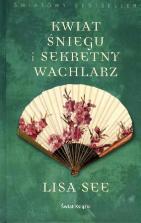 Kwiat Śniegu i Sekretny Wachlarz TW - Lisa See