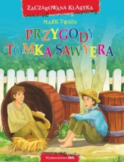 Zaczarowana klasyka. Przygody Tomka Sawyera (OT) - Mark Twain
