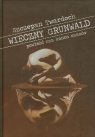 Wieczny Grunwald powieść zza końca czasów Szczepan Twardoch