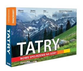 Tatry. Nowe spojrzenie na góry