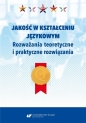 Jakość w kształceniu językowym - Danuta Gabryś-Barker, Ryszard Kalamarz