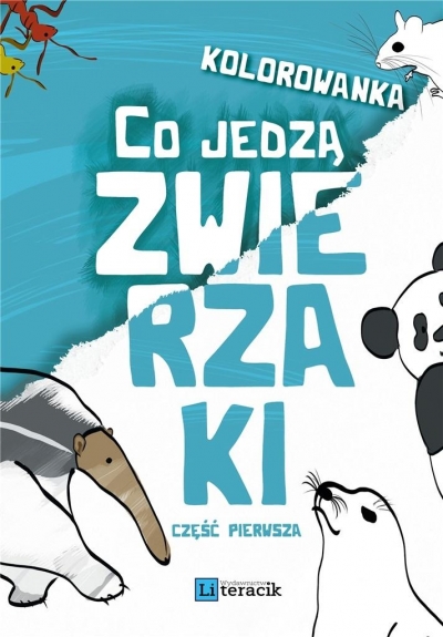 Kolorowanka: Co jedzą zwierzaki cz.1