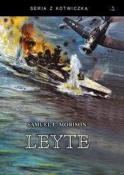 Leyte - Samuel Eliot Morison