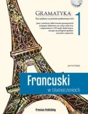 Francuski w tłumaczeniach Gramatyka 1 z płytą CD - Radej Janina
