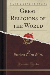 Great Religions of the World (Classic Reprint)
