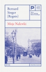 Moje Nalewki Singer (Regnis) Bernard