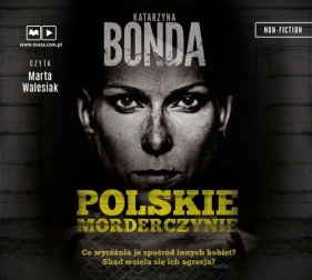 Polskie morderczynie - Katarzyna Bonda