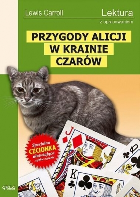 Przygody Alicji w krainie czarów - Lewis Carroll