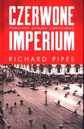 Czerwone imperium - Pipes Richard