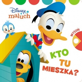 Disney Maluch Kto tu mieszka?