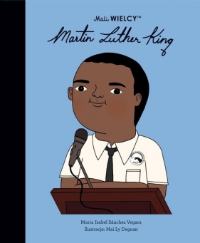 Mali WIELCY. Martin Luther King - María Isabel Sánchez Vegara