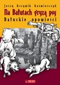 Na Bałutach gryzą psy - Jerzy Krzywik-Kaźmierczyk