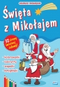 Święta z Mikołajem Koloruję i rozwiązuję - Opracowanie zbiorowe